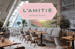 Открыт новый ресторан L'AMITIE modern bistro в Лужниках!